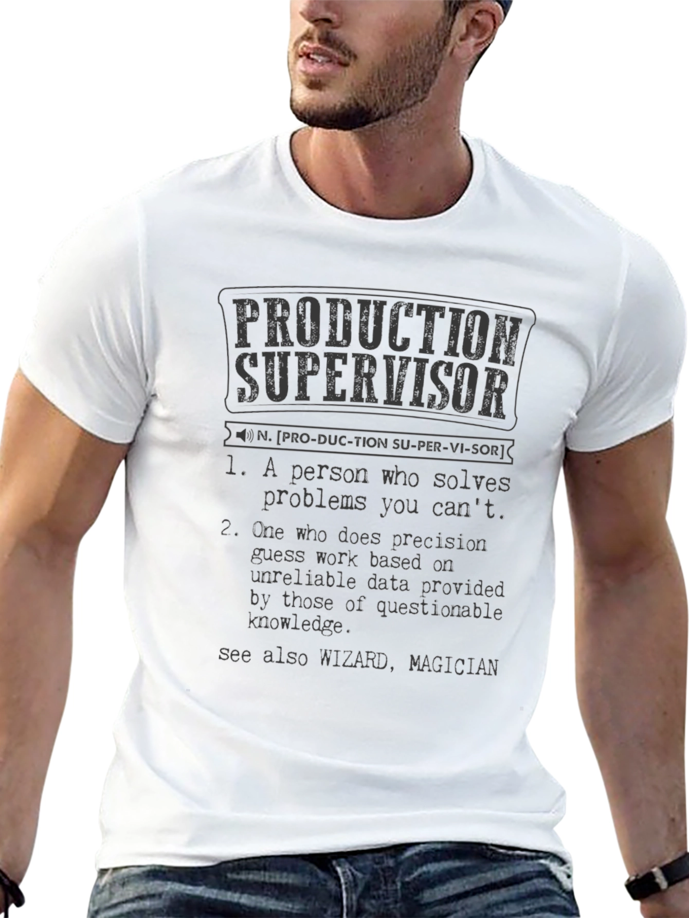 Production Supervisor Definition T-Shirt