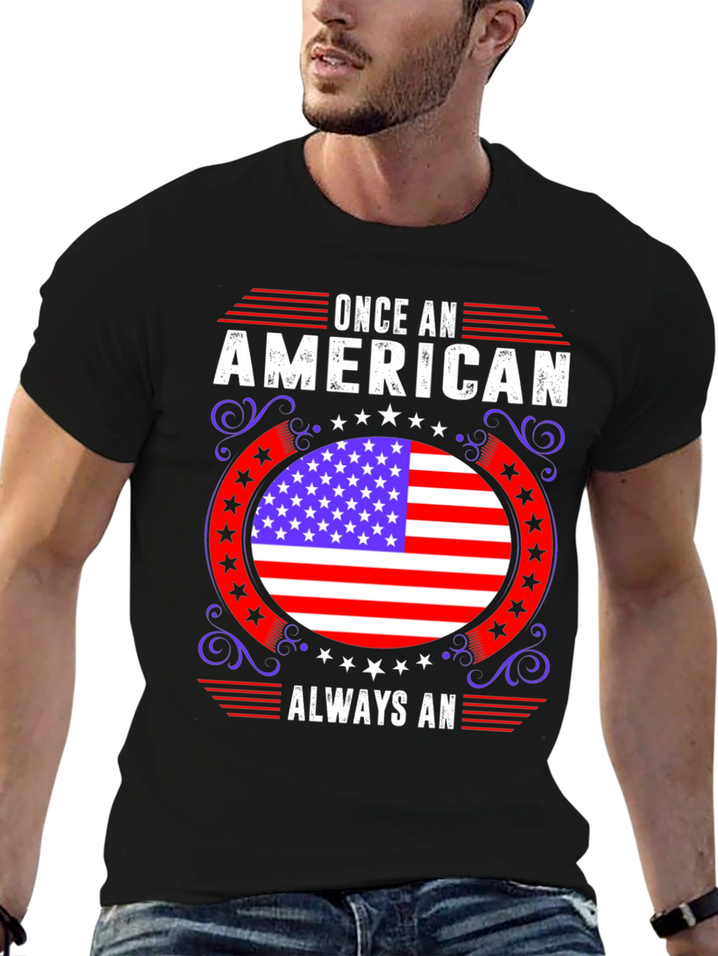 American Pride T-Shirt: Once An American Always An