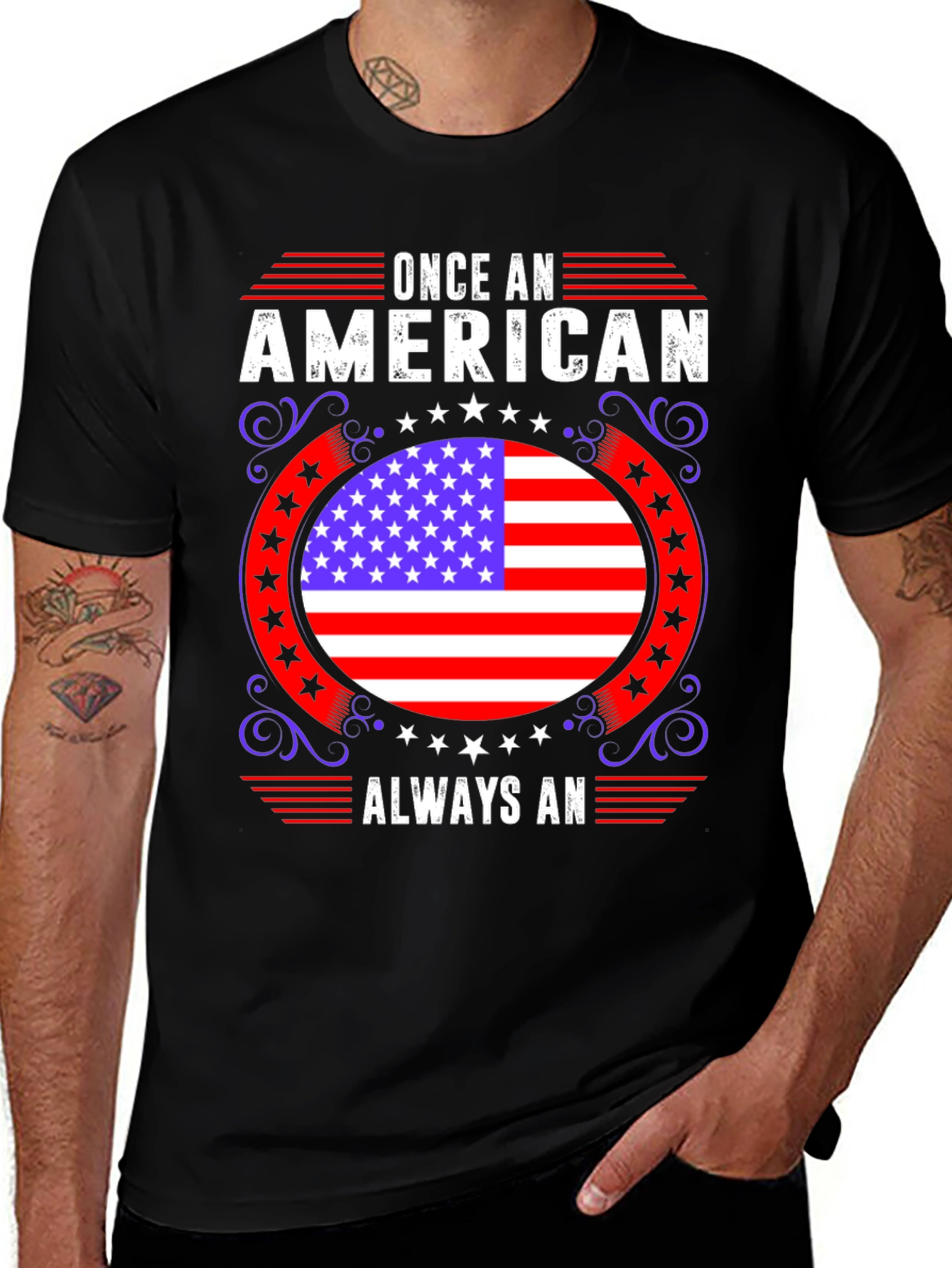 American Pride T-Shirt: Once An American Always An