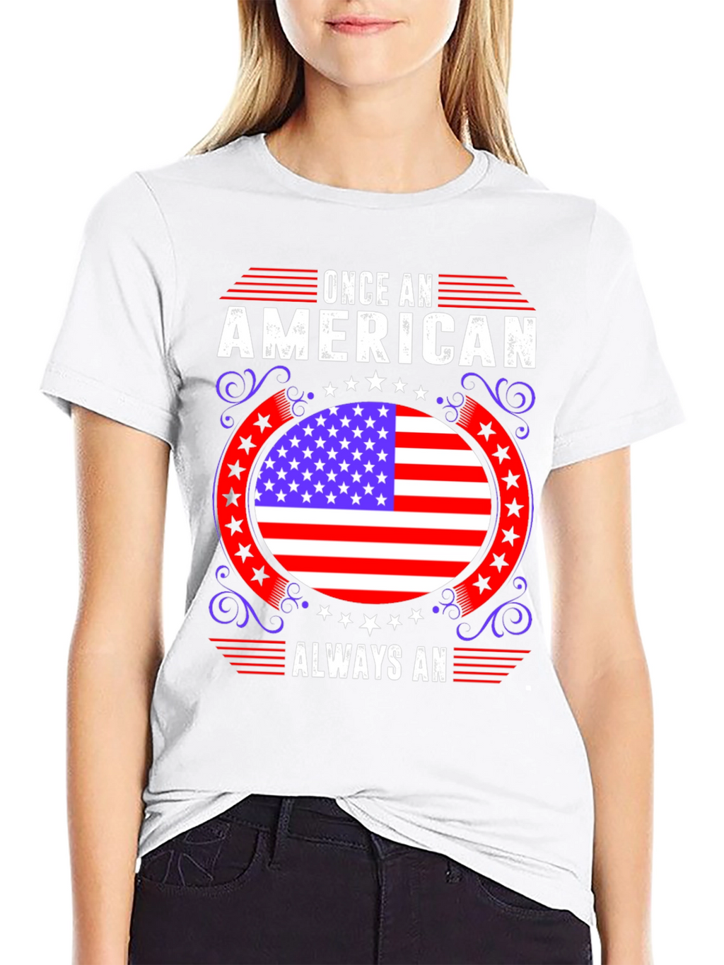 American Pride T-Shirt: Once An American Always An