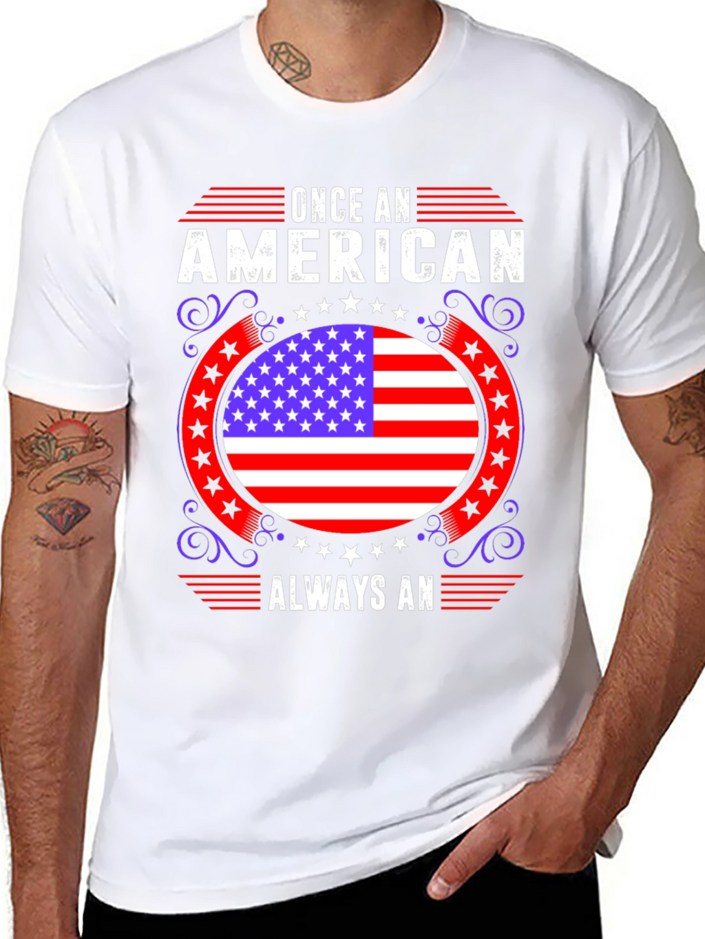 American Pride T-Shirt: Once An American Always An