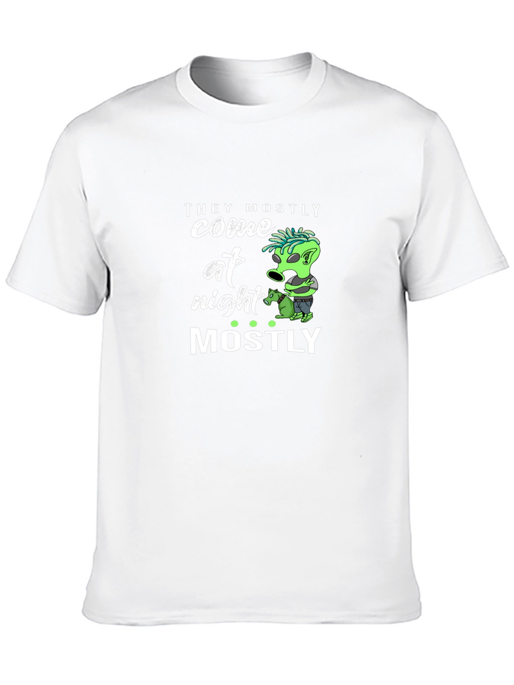 They Mostly Come at Night T-Shirt