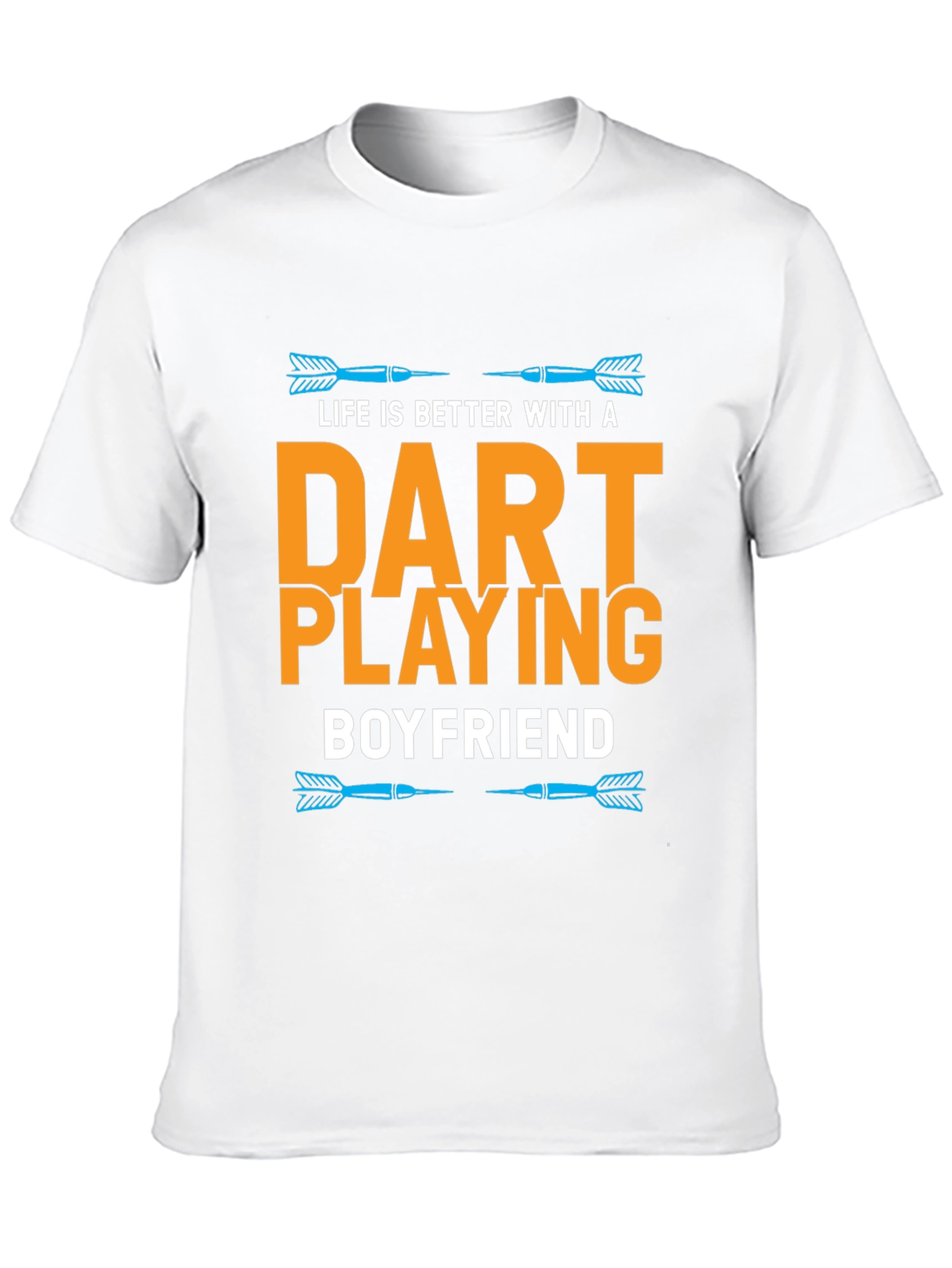 Dart Playing Boyfriend T-Shirt Funny Gift