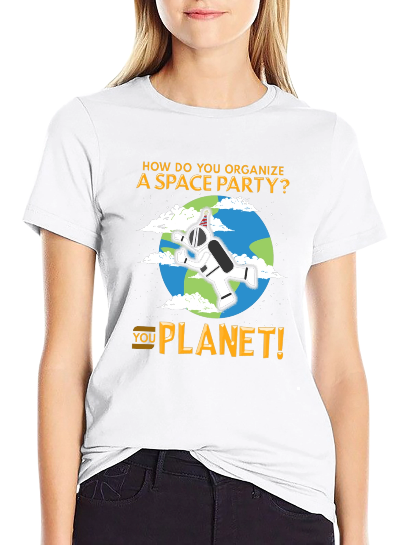 Space Party Pun T-Shirt - You Planet!