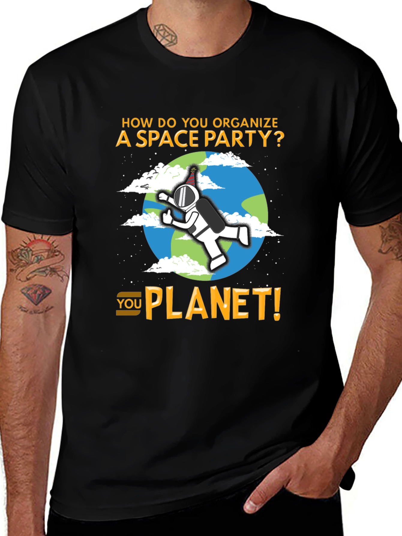 Space Party Pun T-Shirt - You Planet!