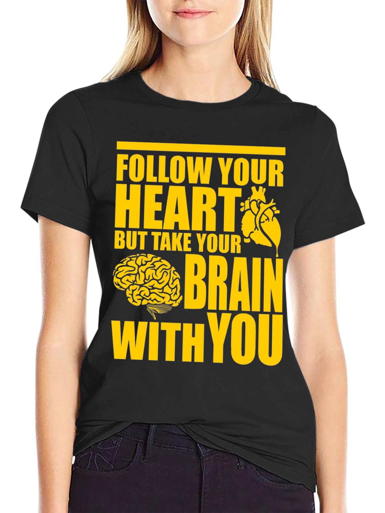 Follow Your Heart T-Shirt