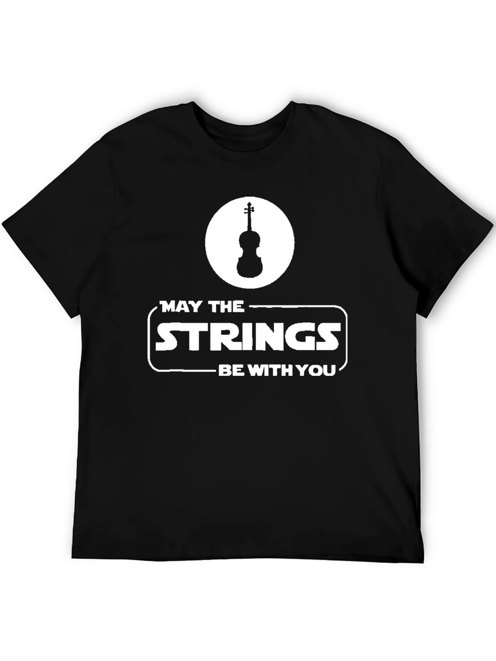 May the Strings Be With You T-Shirt