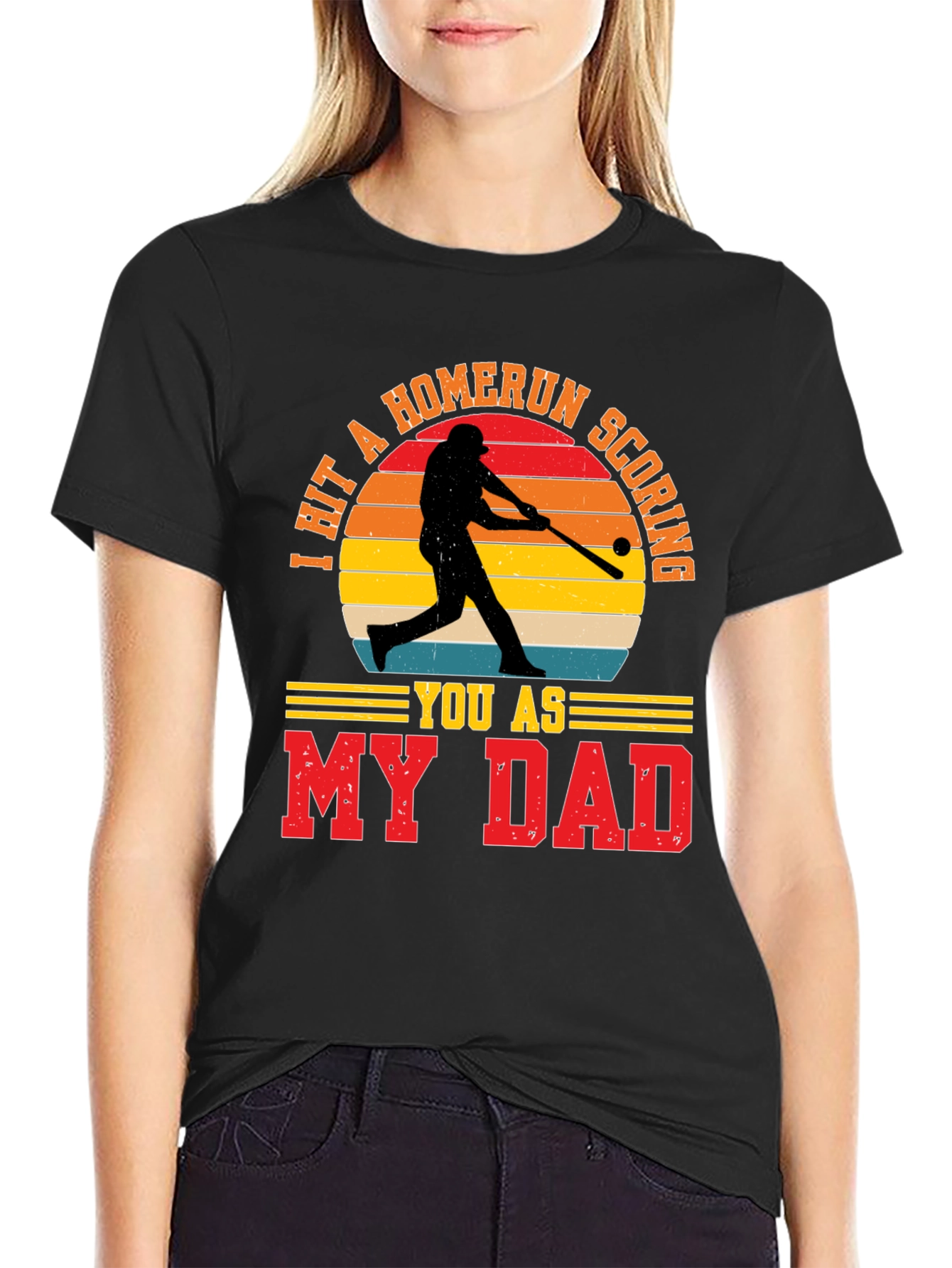 I Hit A Homerun Scoring You As My Dad T-Shirt