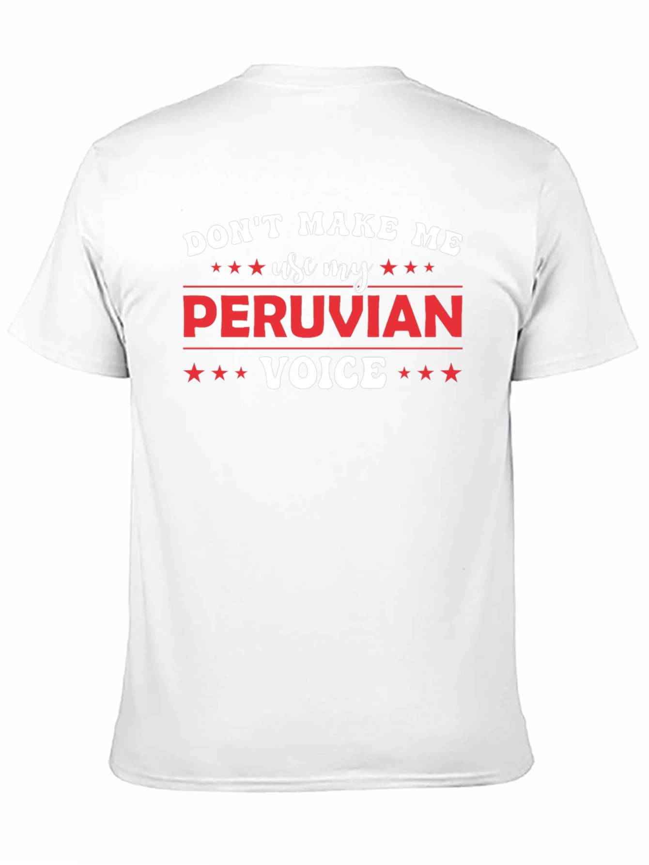 Funny Peruvian Voice Graphic T-Shirt