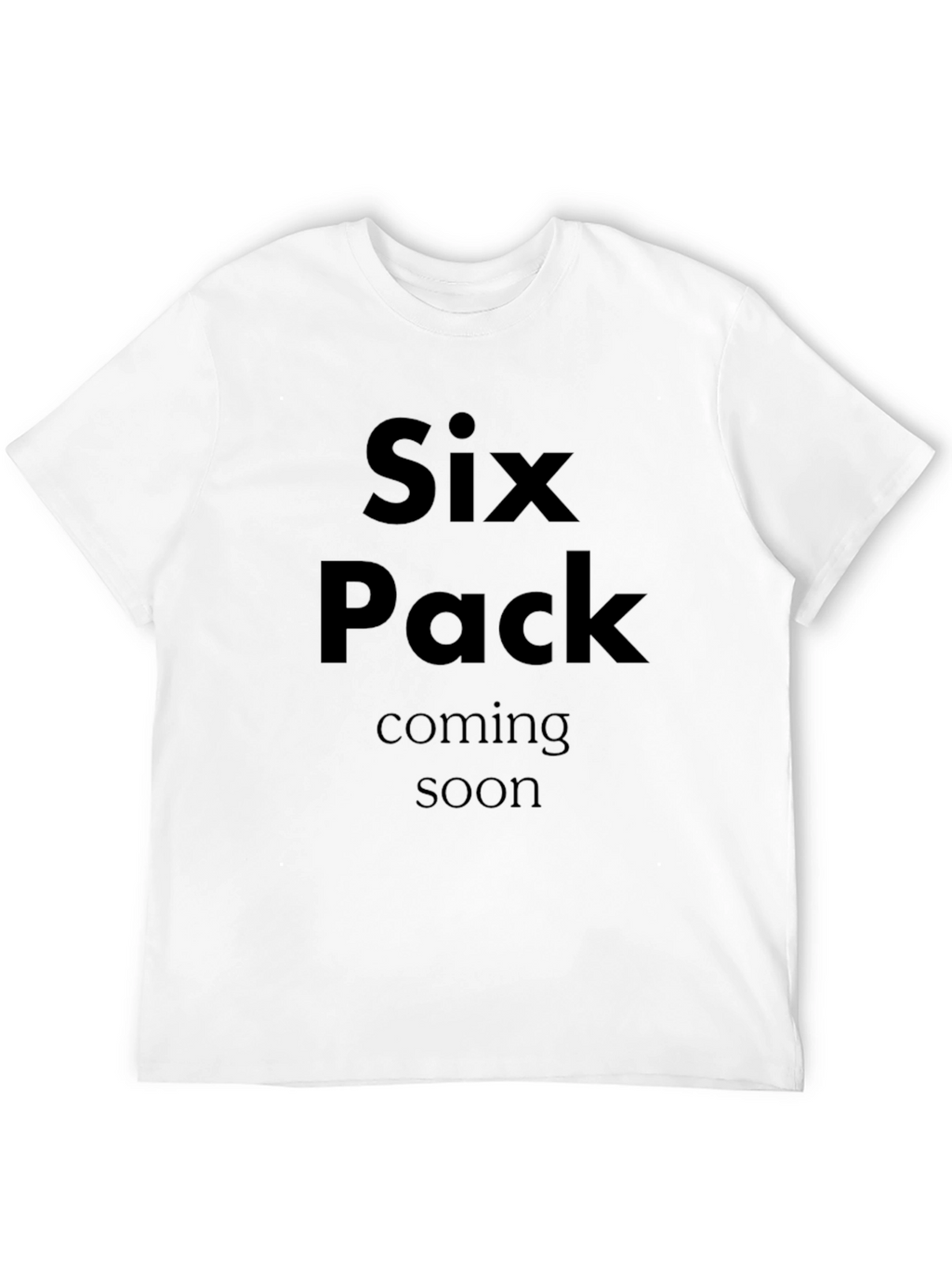 Funny Six Pack Coming Soon Black T-Shirt