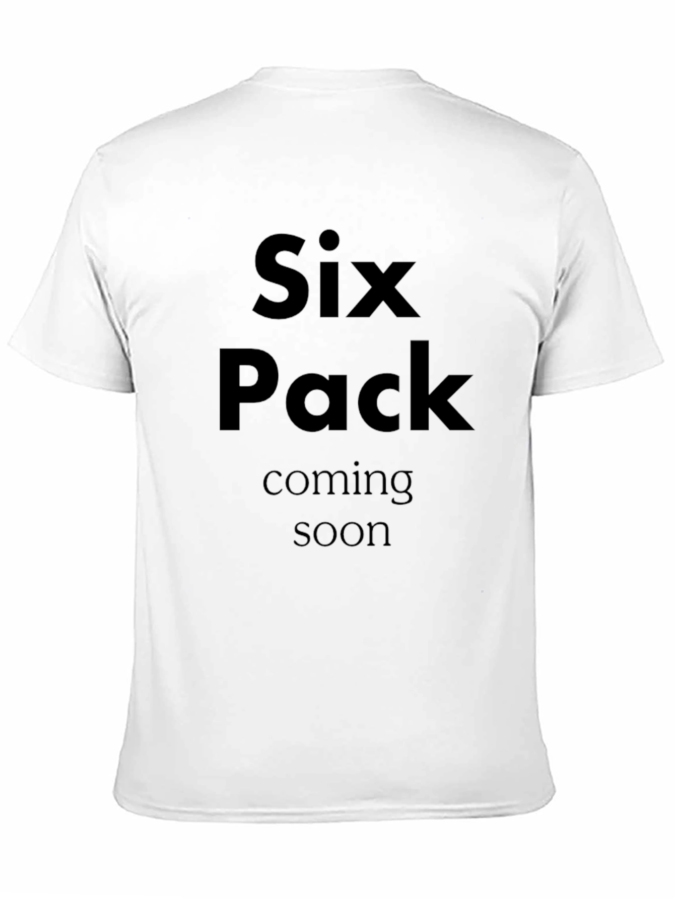 Funny Six Pack Coming Soon Black T-Shirt