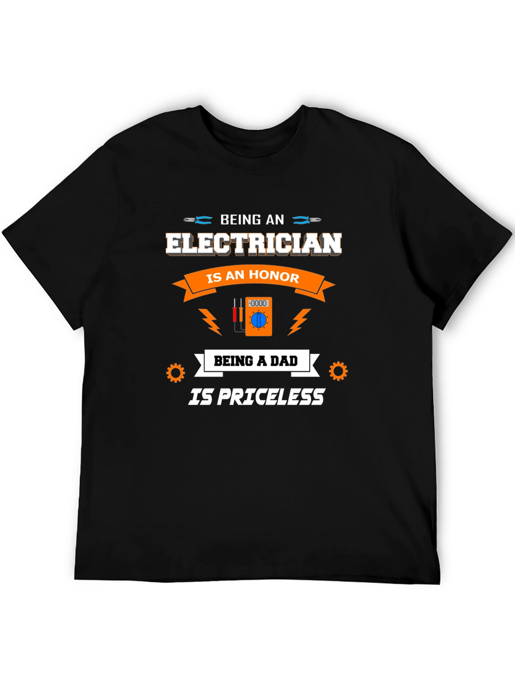Electrician Dad T-Shirt - Honor & Priceless