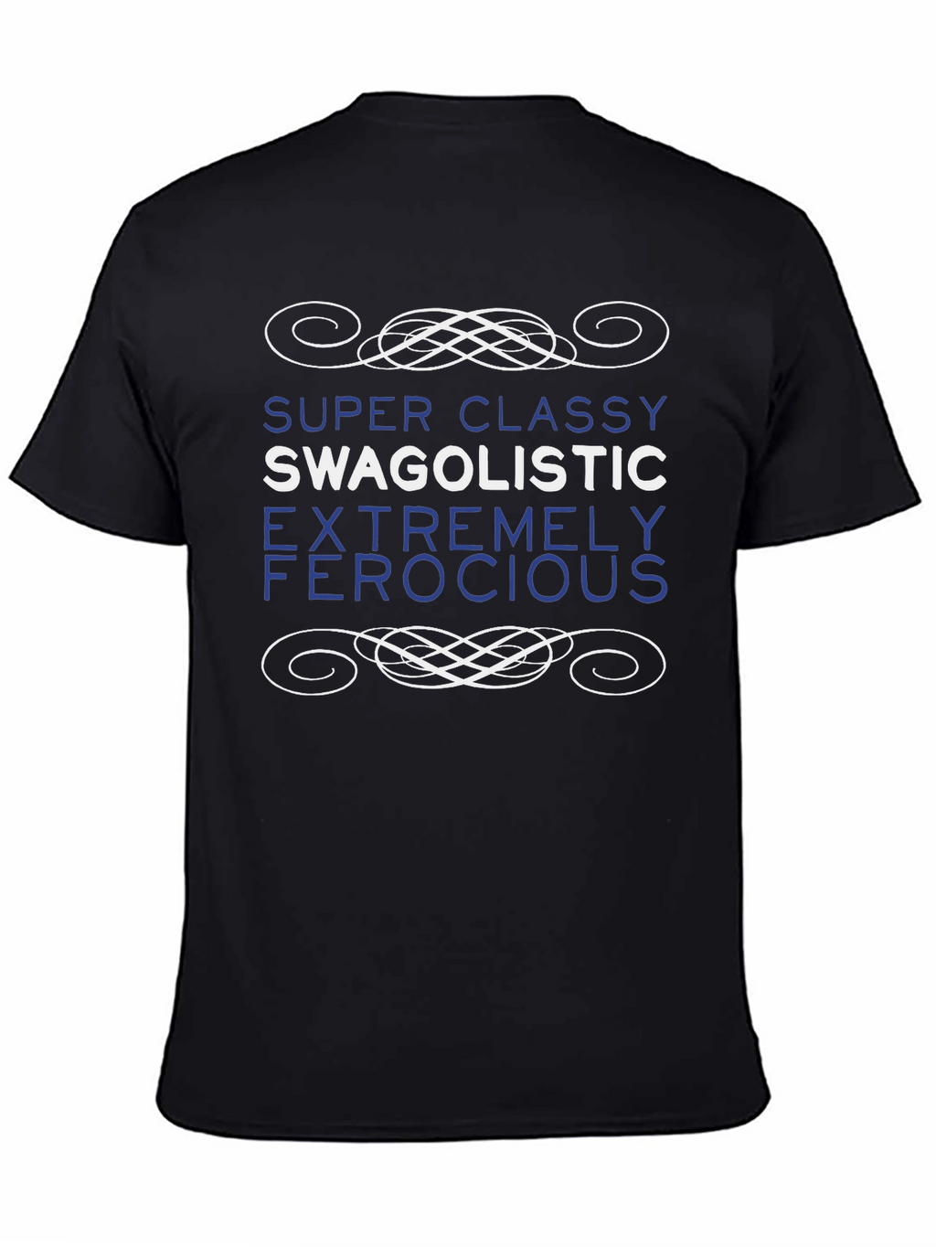 Classy Swag T-Shirt - Super Fun Design