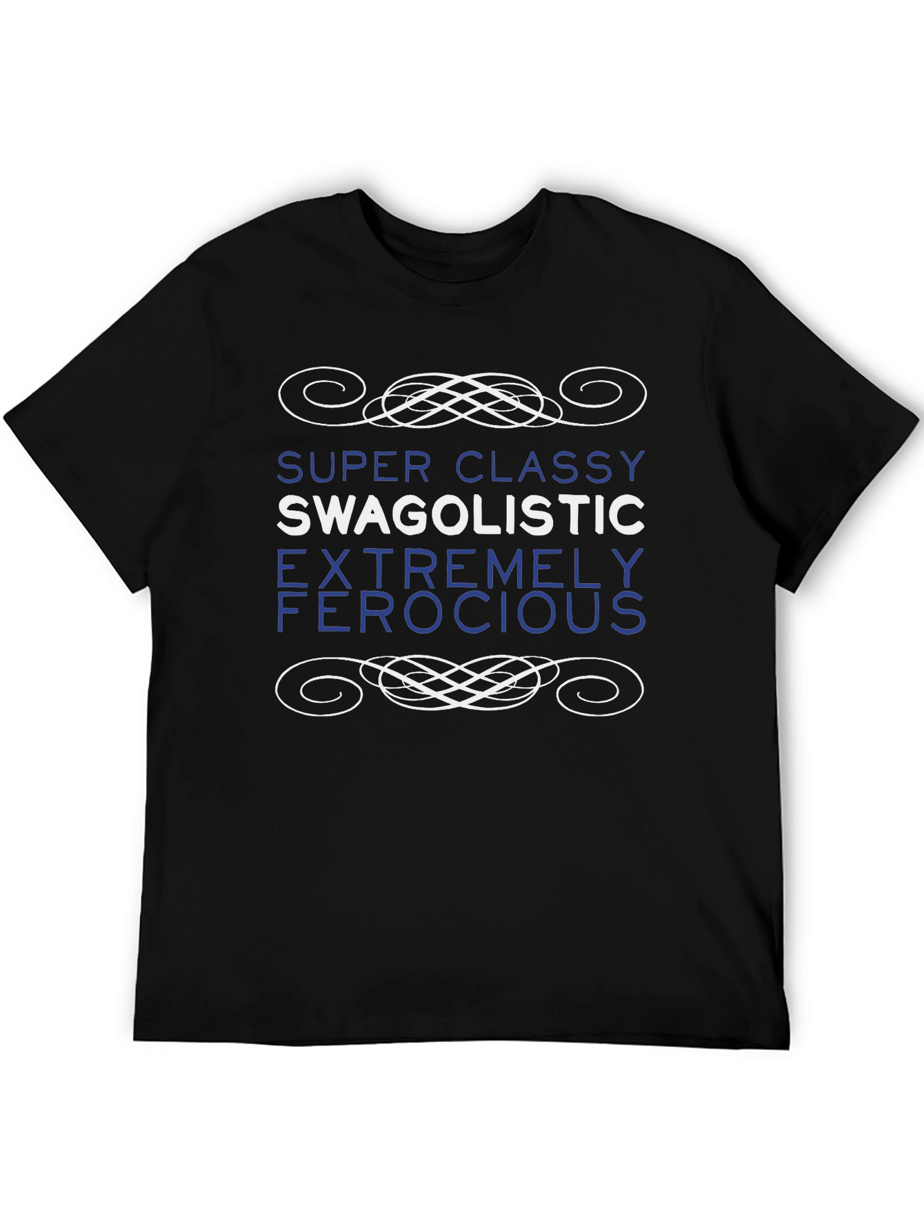 Classy Swag T-Shirt - Super Fun Design