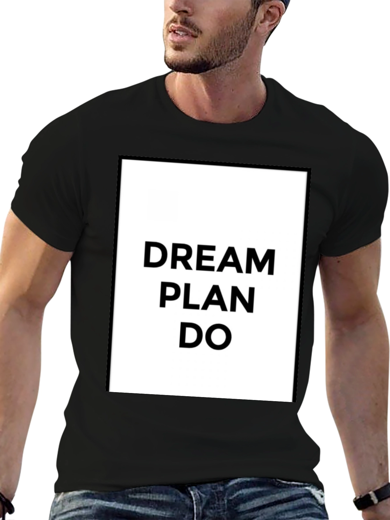 Dream Plan Do Graphic Tee - Motivational T-Shirt