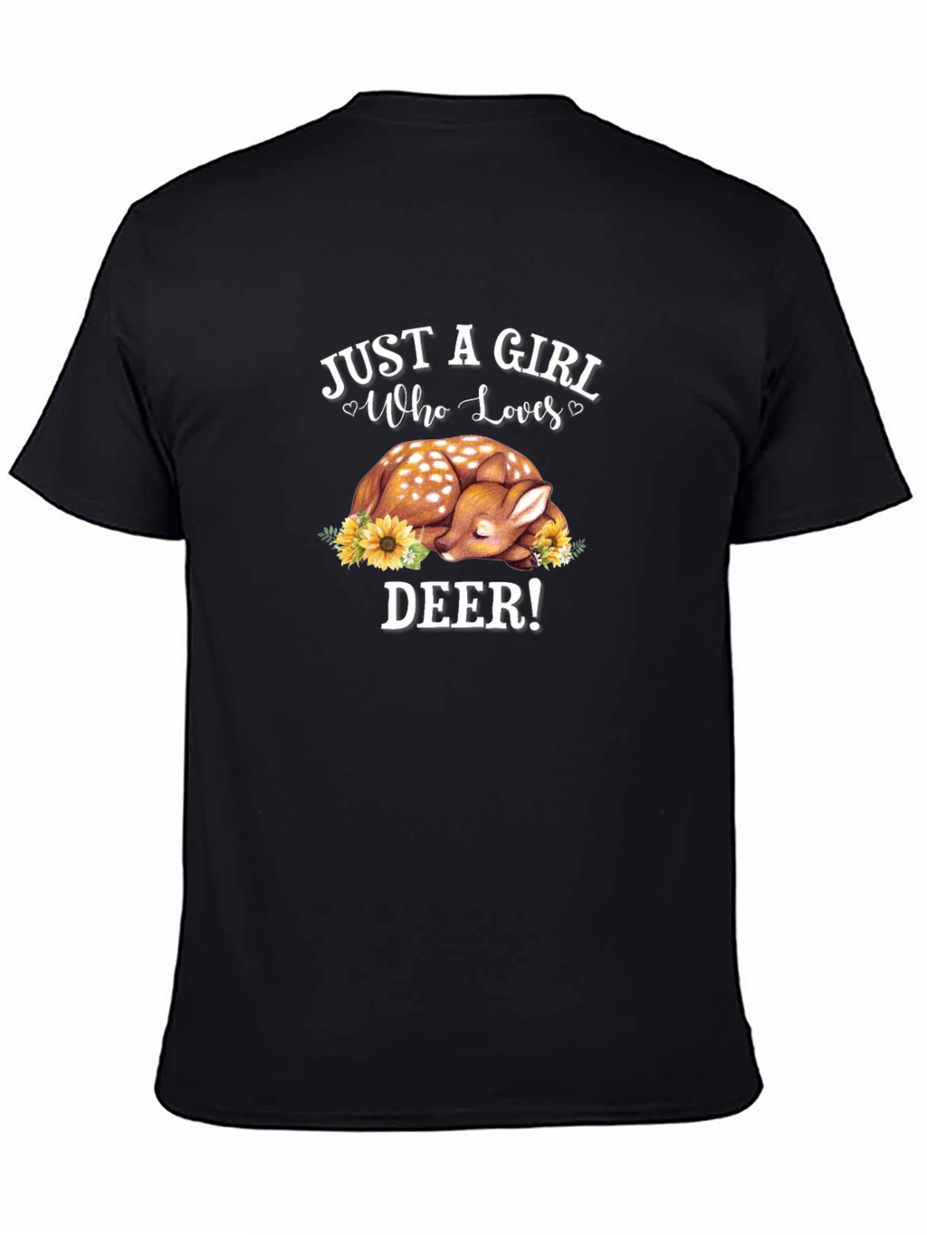 Just A Girl Who Loves Deer T-Shirt