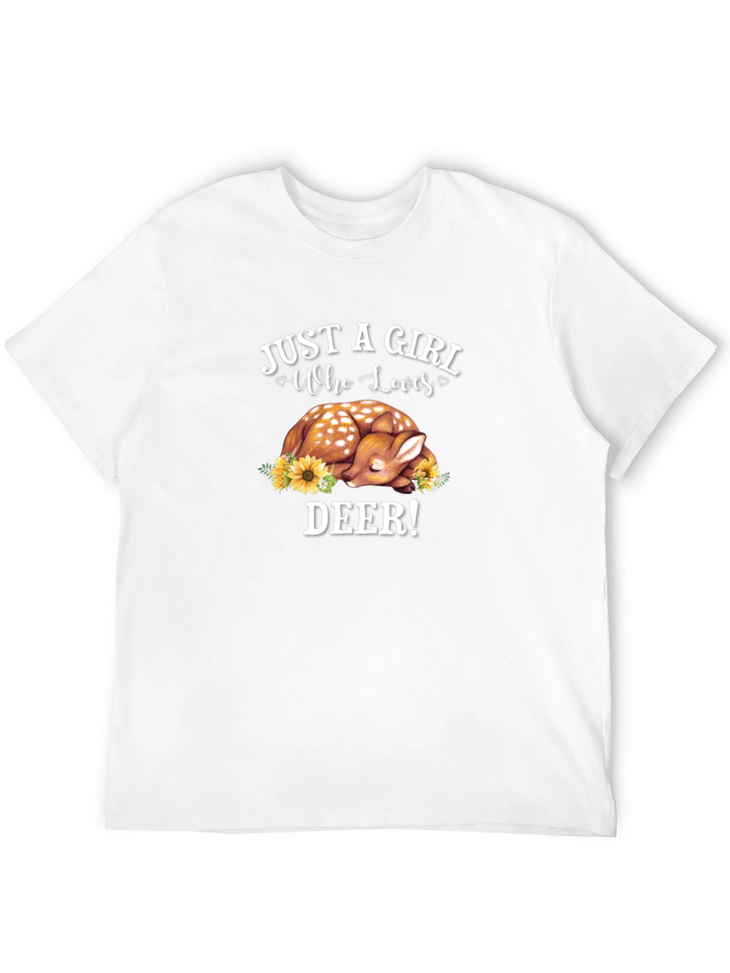 Just A Girl Who Loves Deer T-Shirt