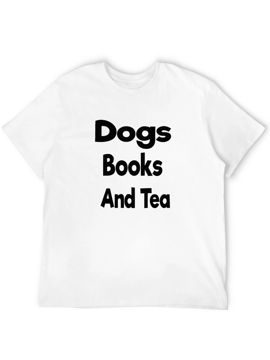 Dogs Books and Tea T-Shirt