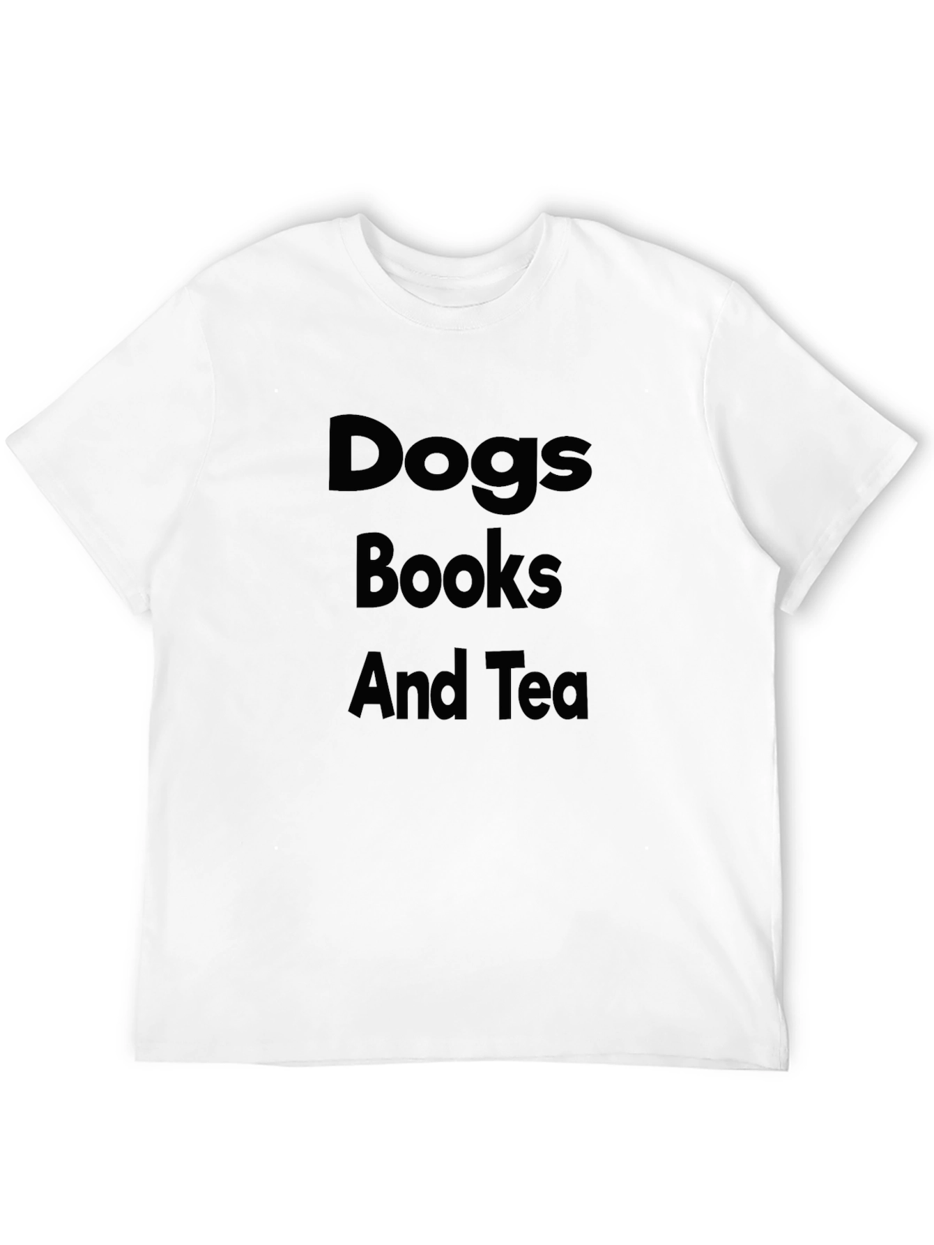 Dogs Books and Tea T-Shirt