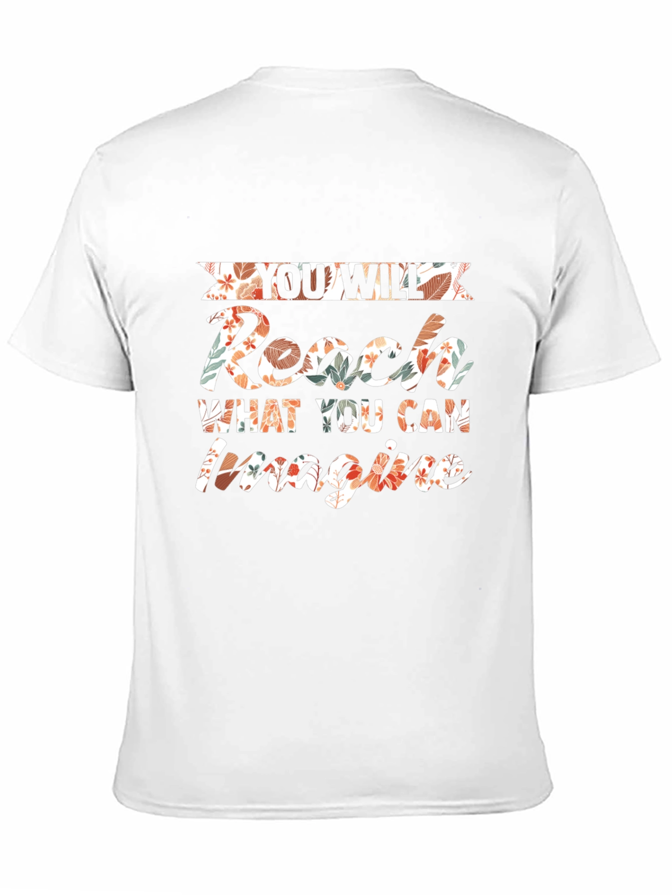 Reach Imagine Floral Graphic Tee - Motivational Style