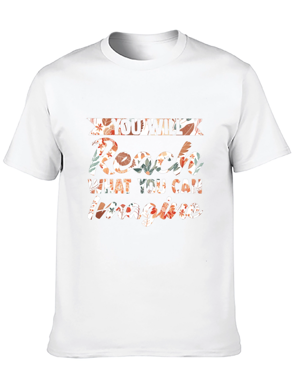 Reach Imagine Floral Graphic Tee - Motivational Style