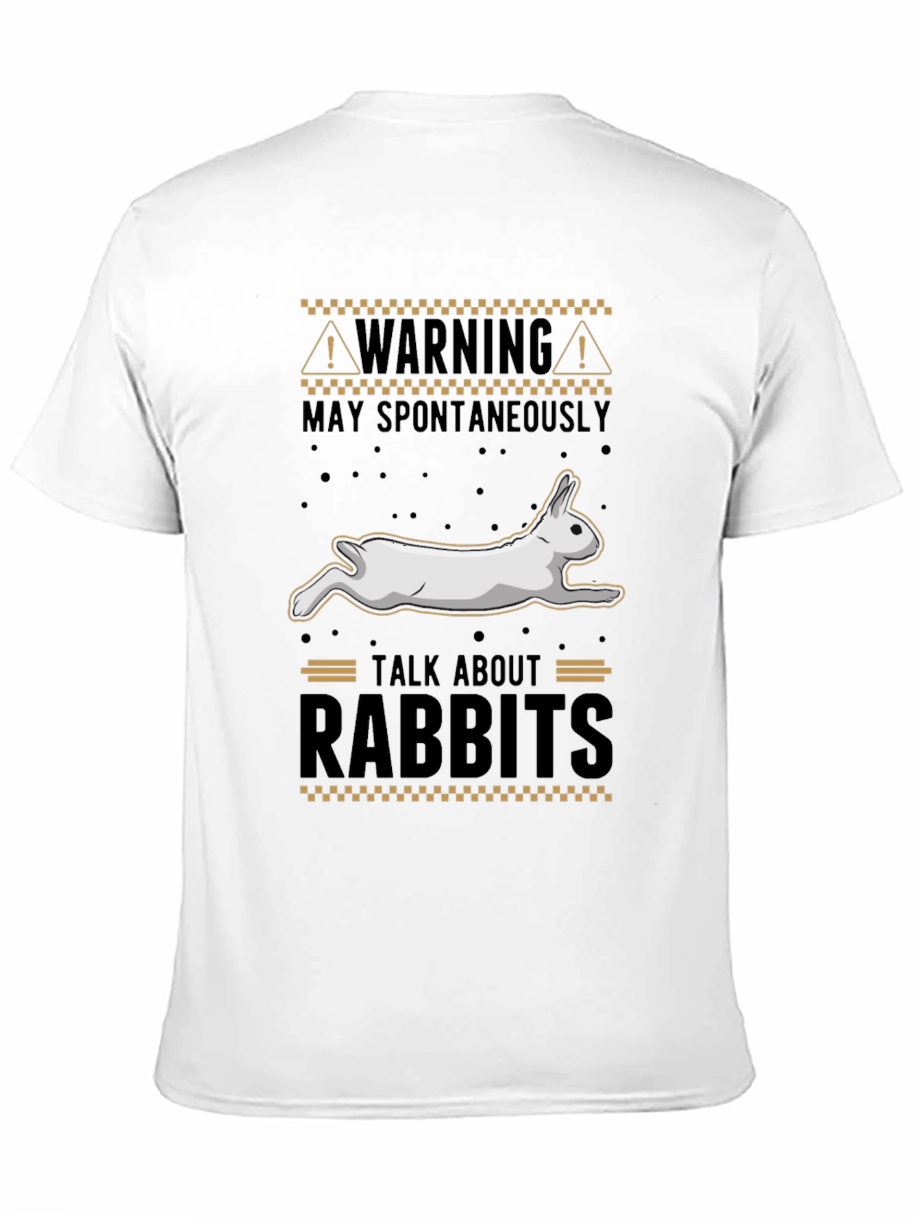 Warning May Spontaneously Talk About Rabbits T-Shirt