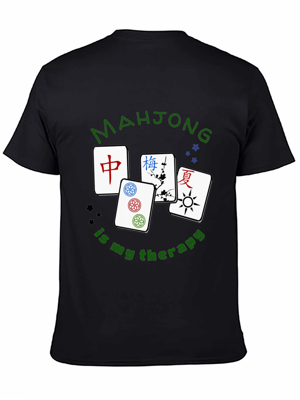 Mahjong is My Therapy Graphic T-Shirt