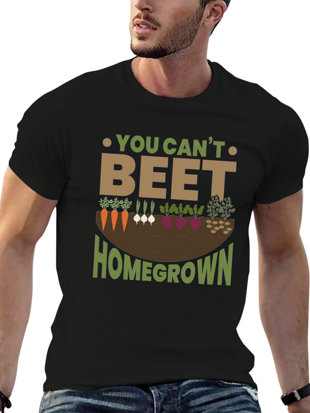 You Cant Beet Homegrown Garden T-Shirt