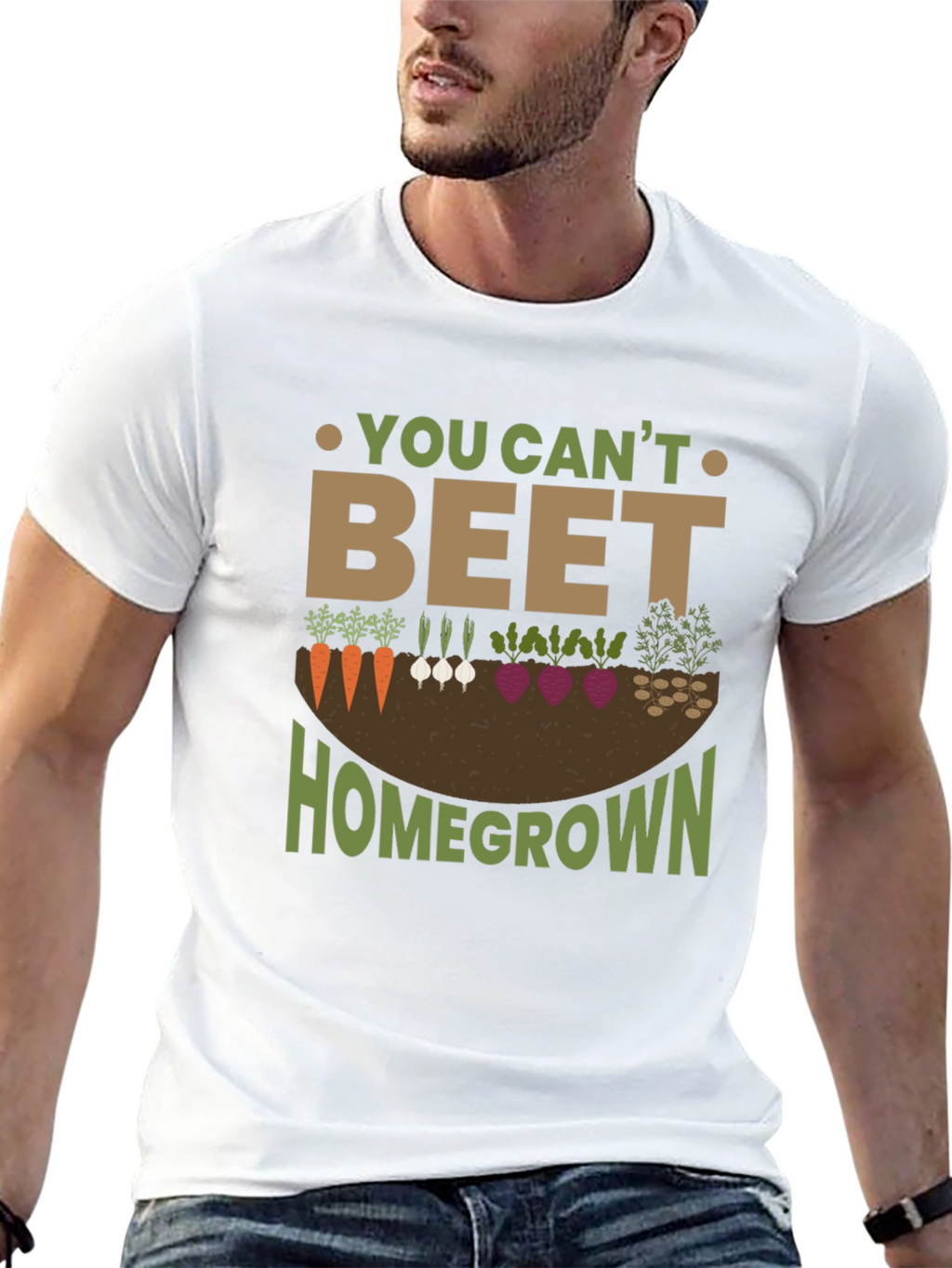 You Cant Beet Homegrown Garden T-Shirt