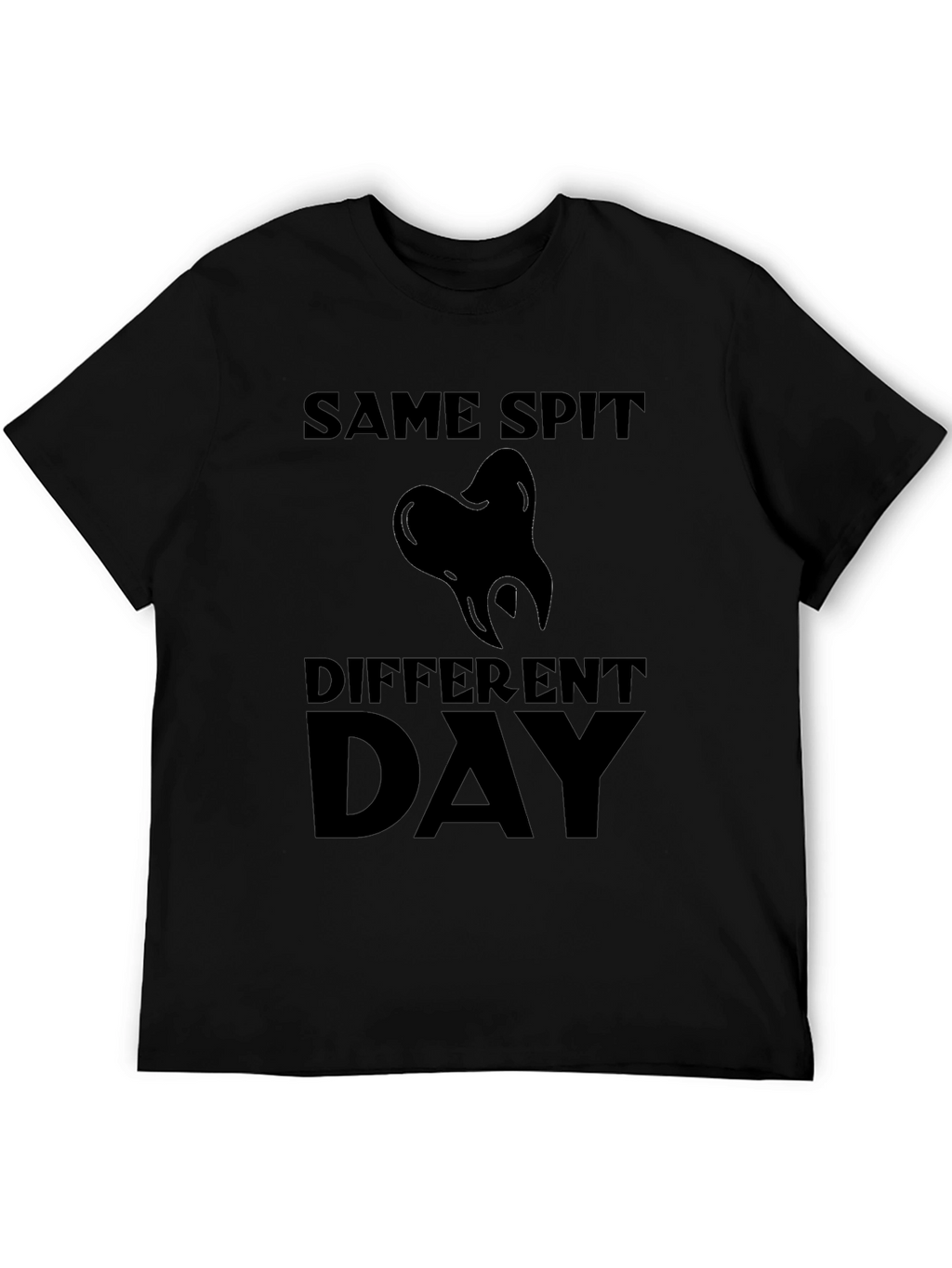 Same Spit Different Day Graphic T-Shirt