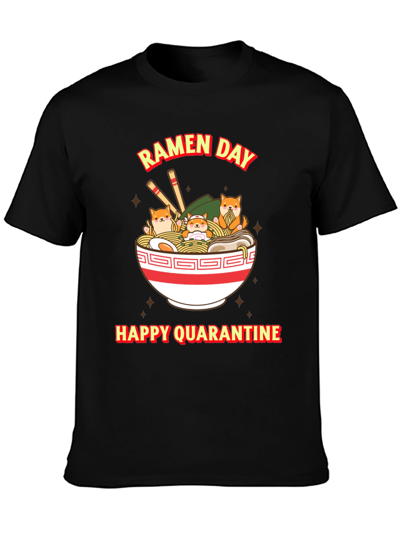 Ramen Day Happy Quarantine T-Shirt