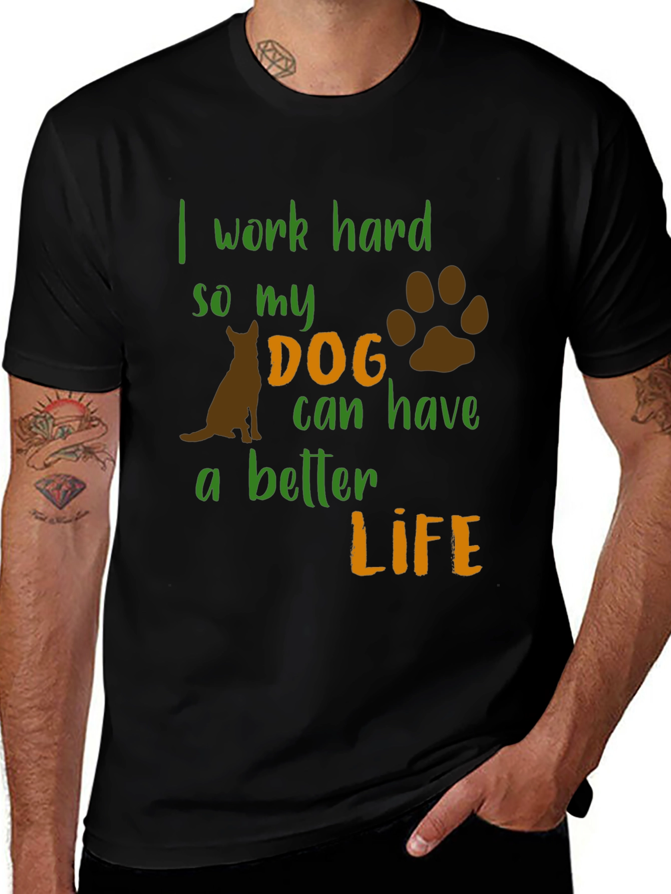 Dog Lover Tee - I Work Hard For My Dog