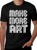 Make More Art Graphic Tee - Black
