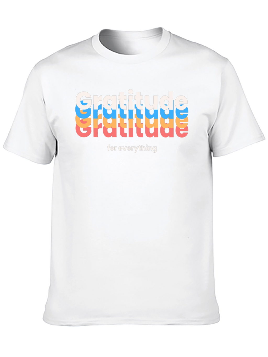Gratitude T-Shirt - Inspirational Graphic Tee