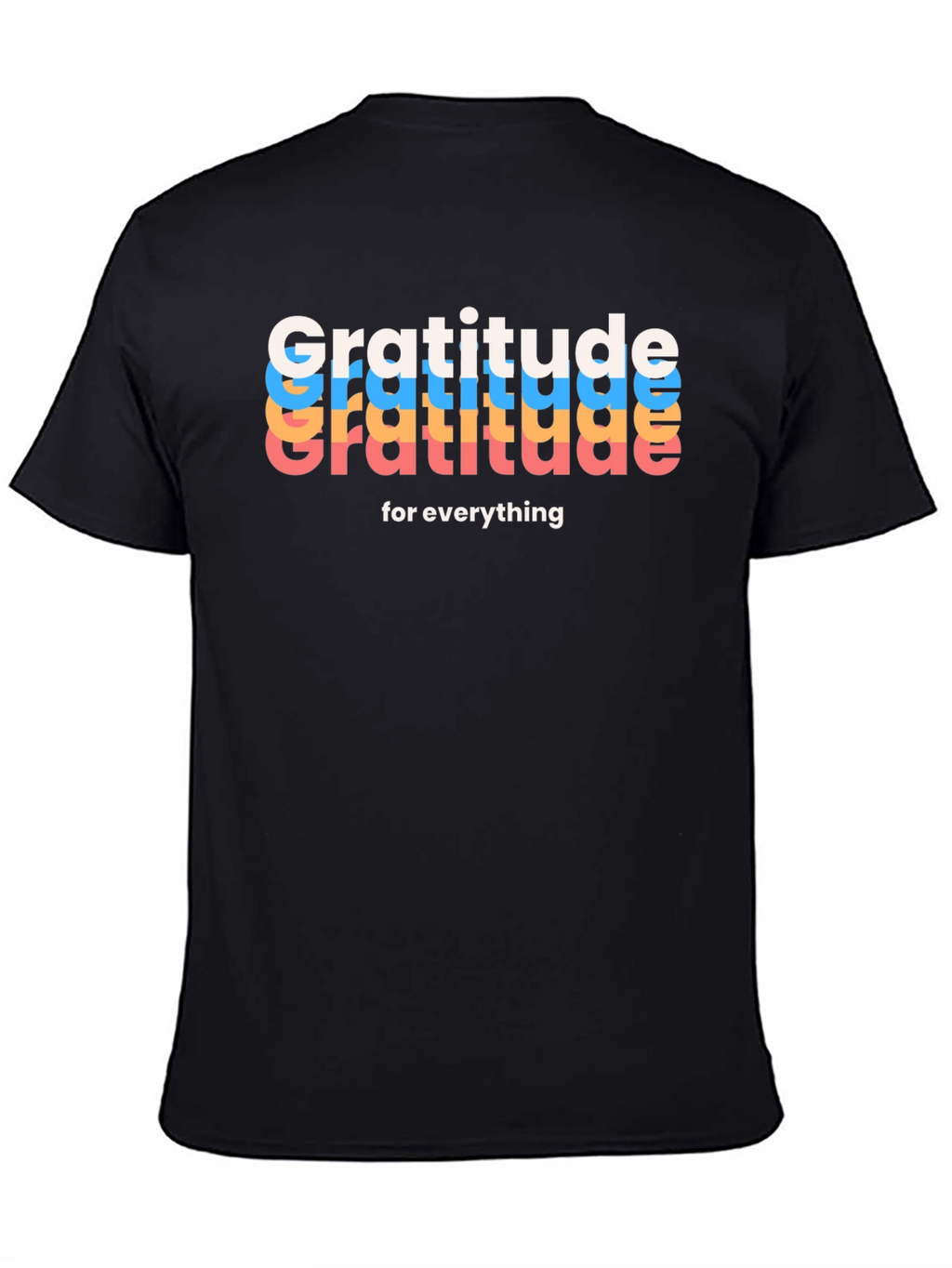 Gratitude T-Shirt - Inspirational Graphic Tee