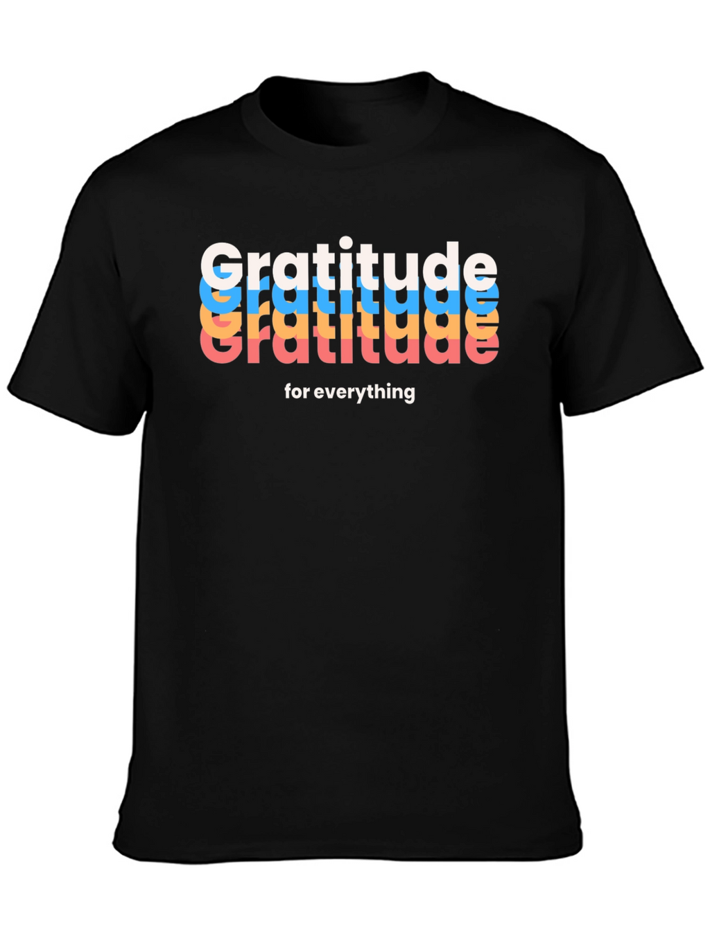 Gratitude T-Shirt - Inspirational Graphic Tee