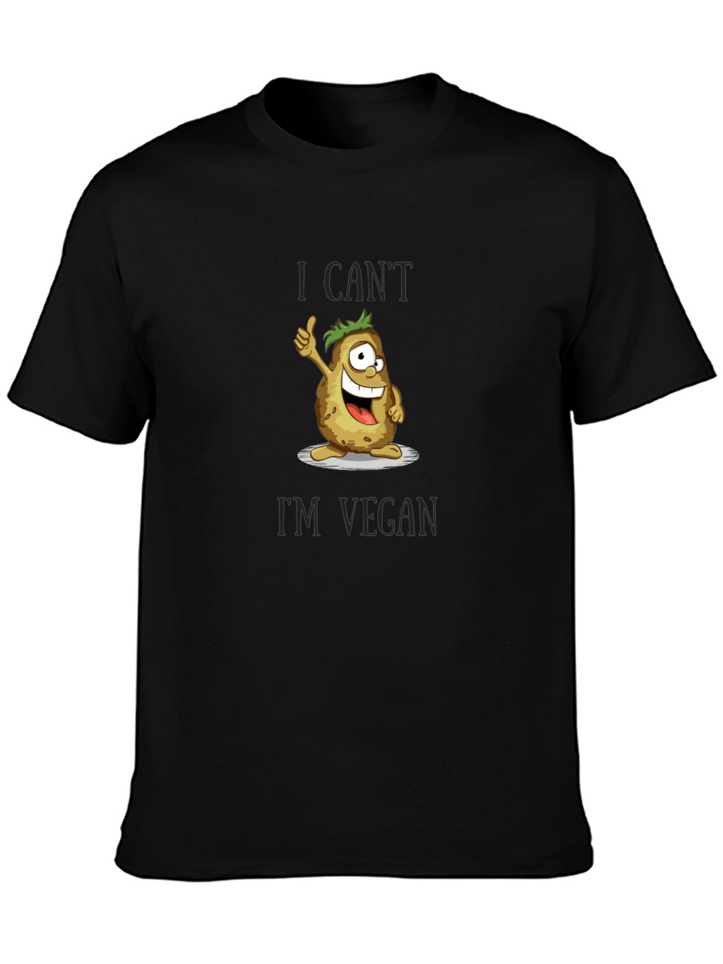 Vegan Potato Graphic T-Shirt - I Cant Im Vegan