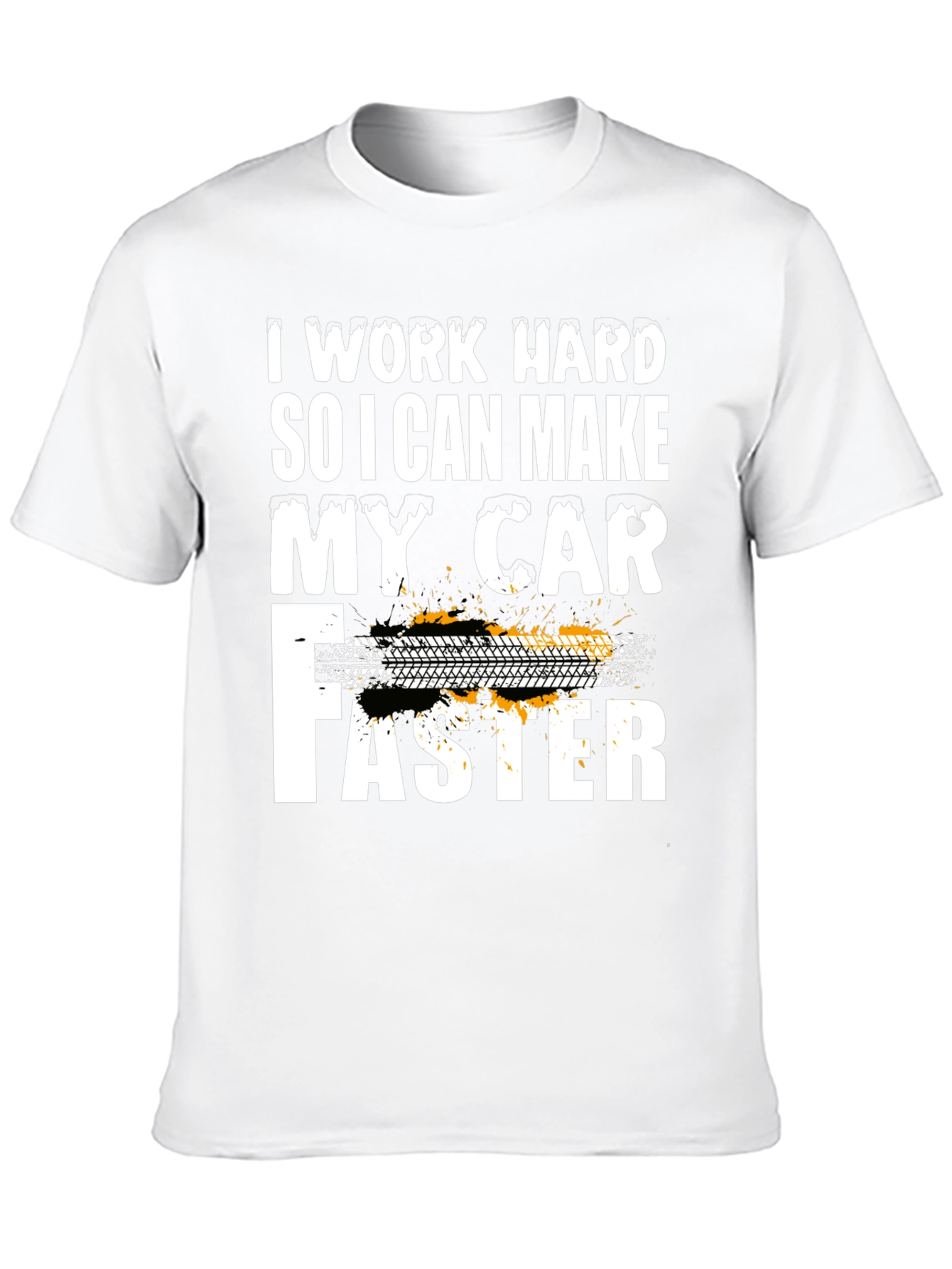 Work Hard Car Lover T-Shirt