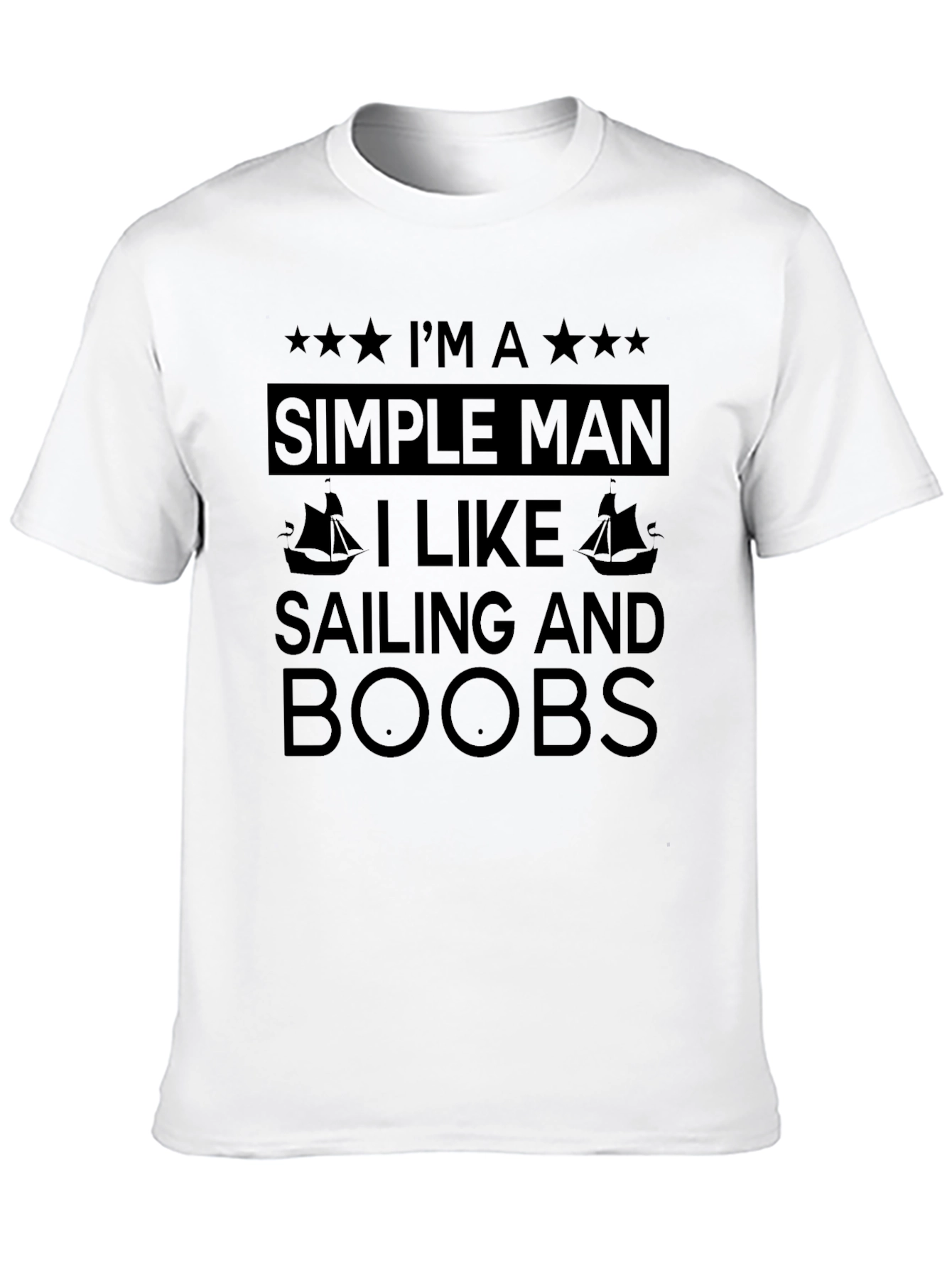Simple Man Sailing & Boobs T-Shirt