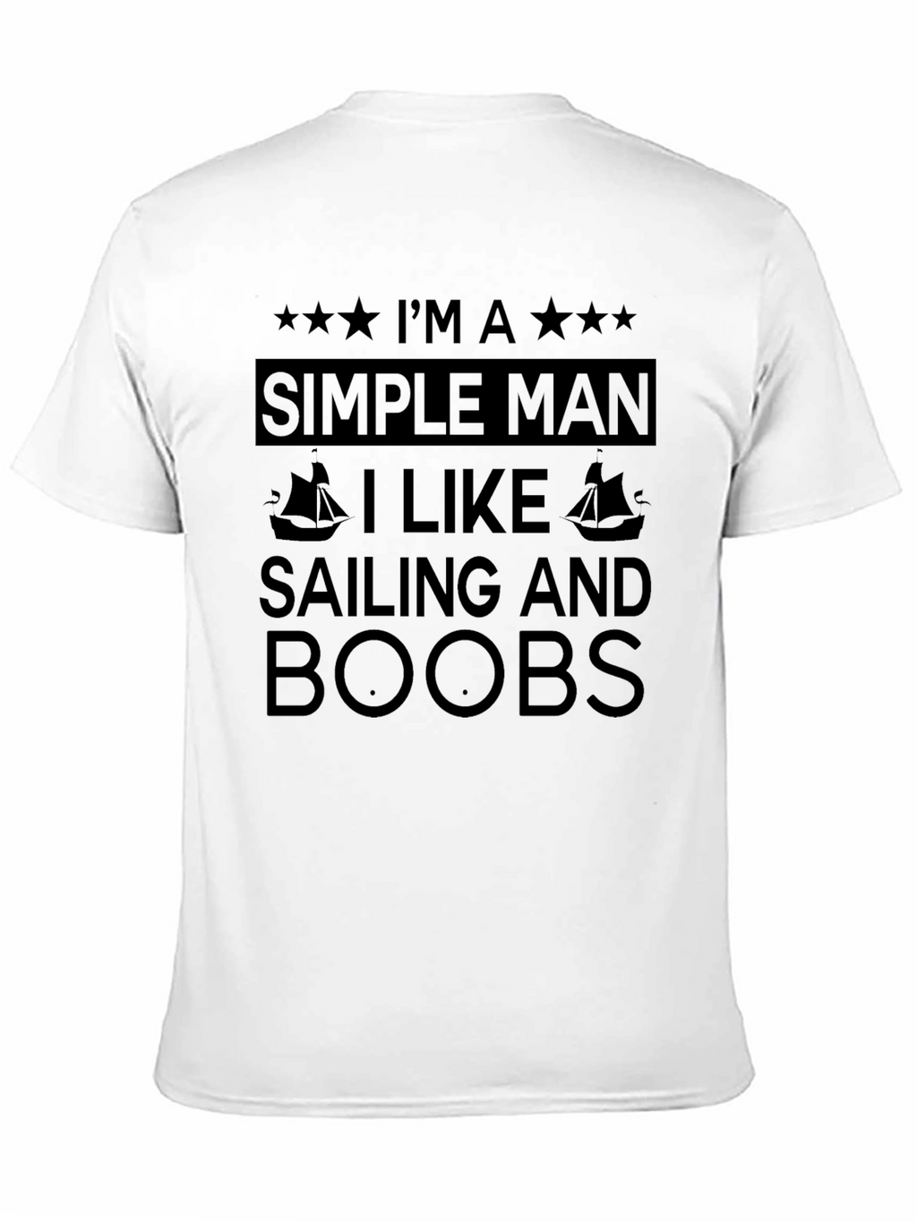 Simple Man Sailing & Boobs T-Shirt