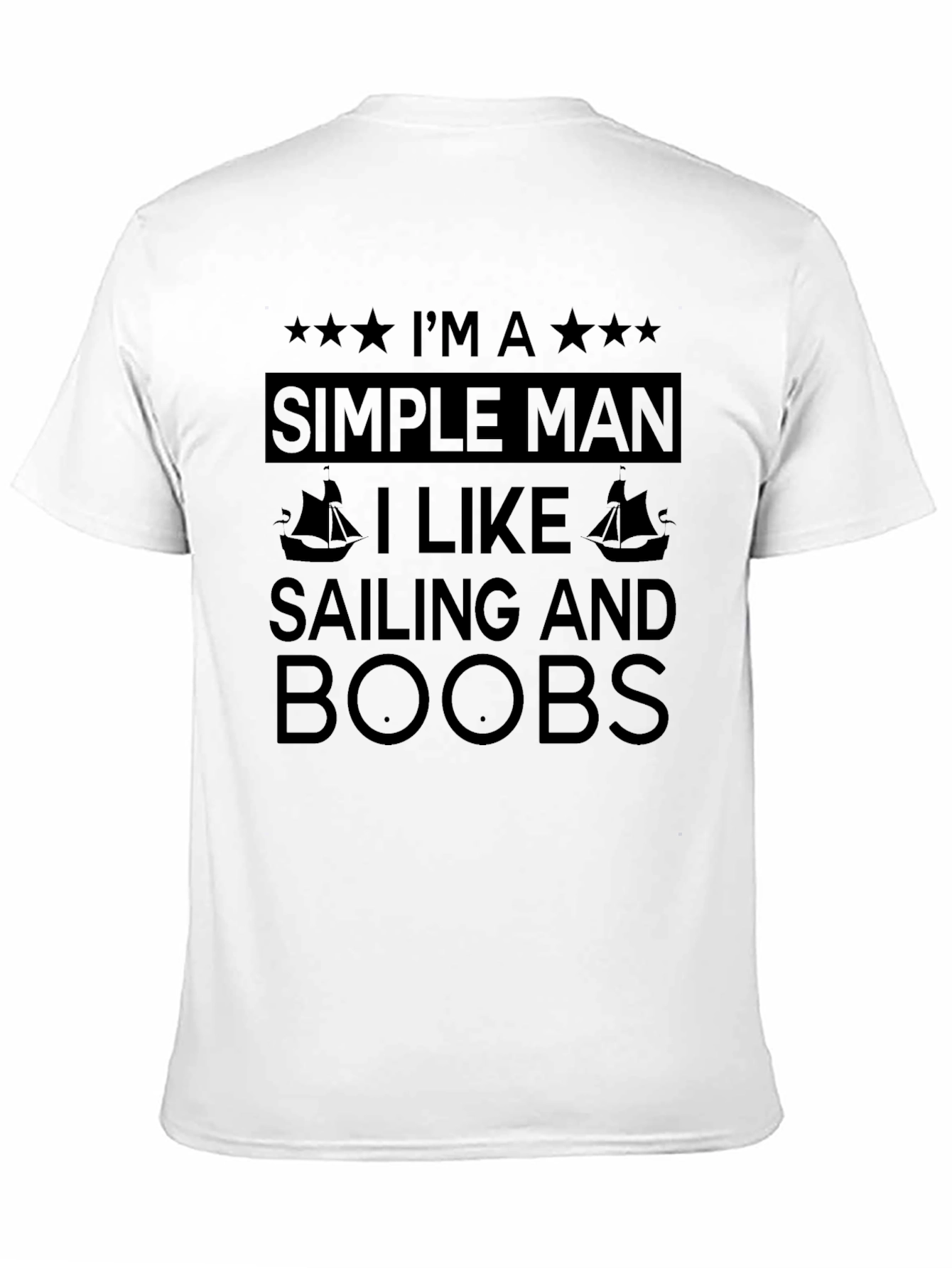 Simple Man Sailing & Boobs T-Shirt