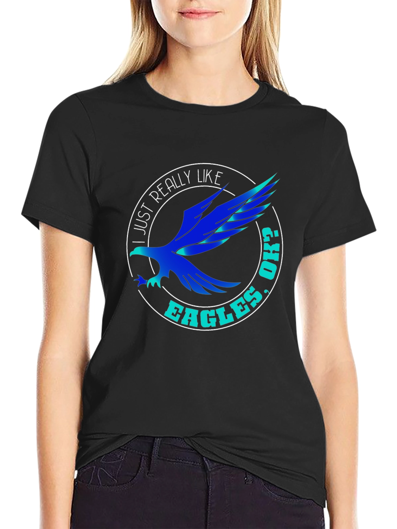 I Just Really Like Eagles Ok? T-Shirt
