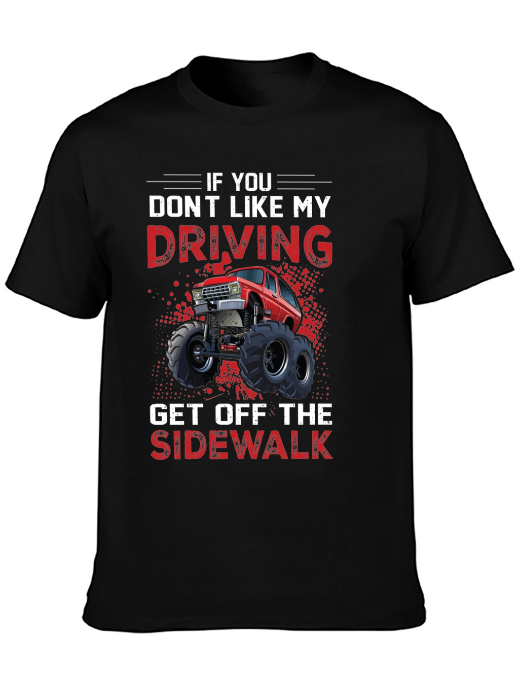 Funny Off Road Trucking T-Shirt