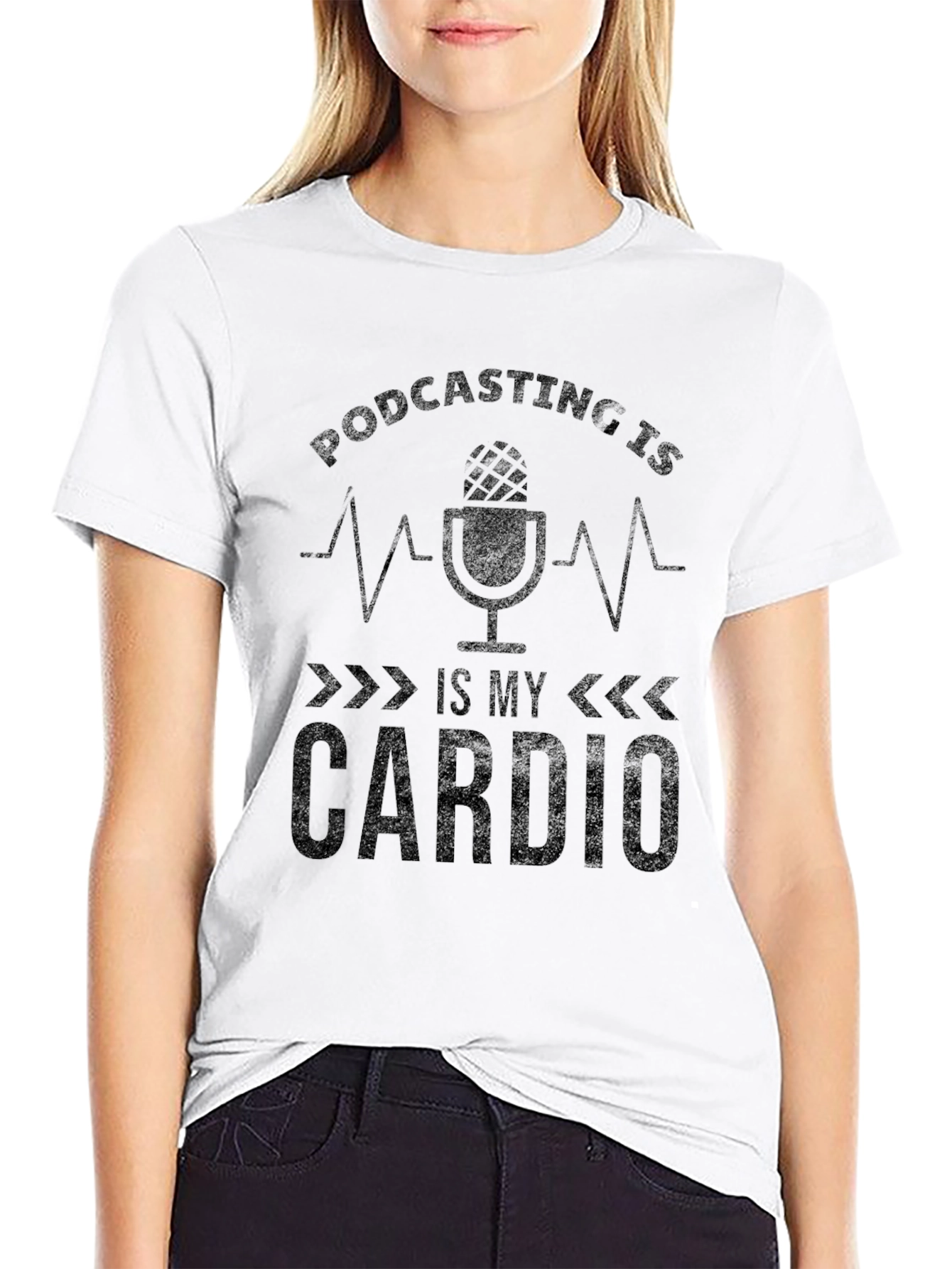 Podcasting is My Cardio Graphic Tee