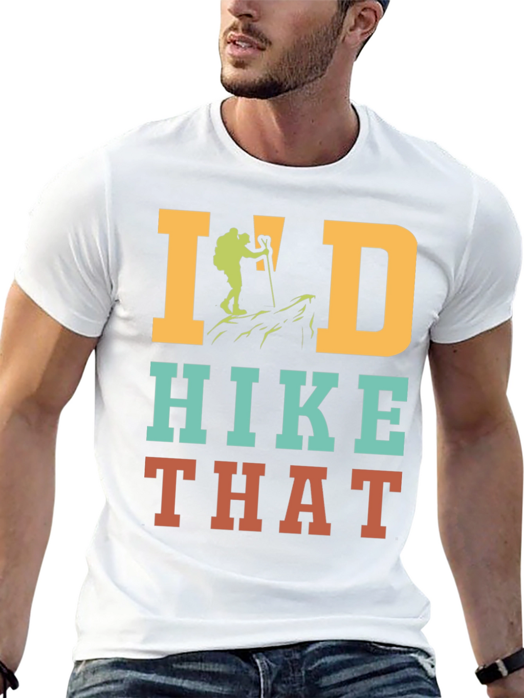 Id Hike That Hiking T-Shirt