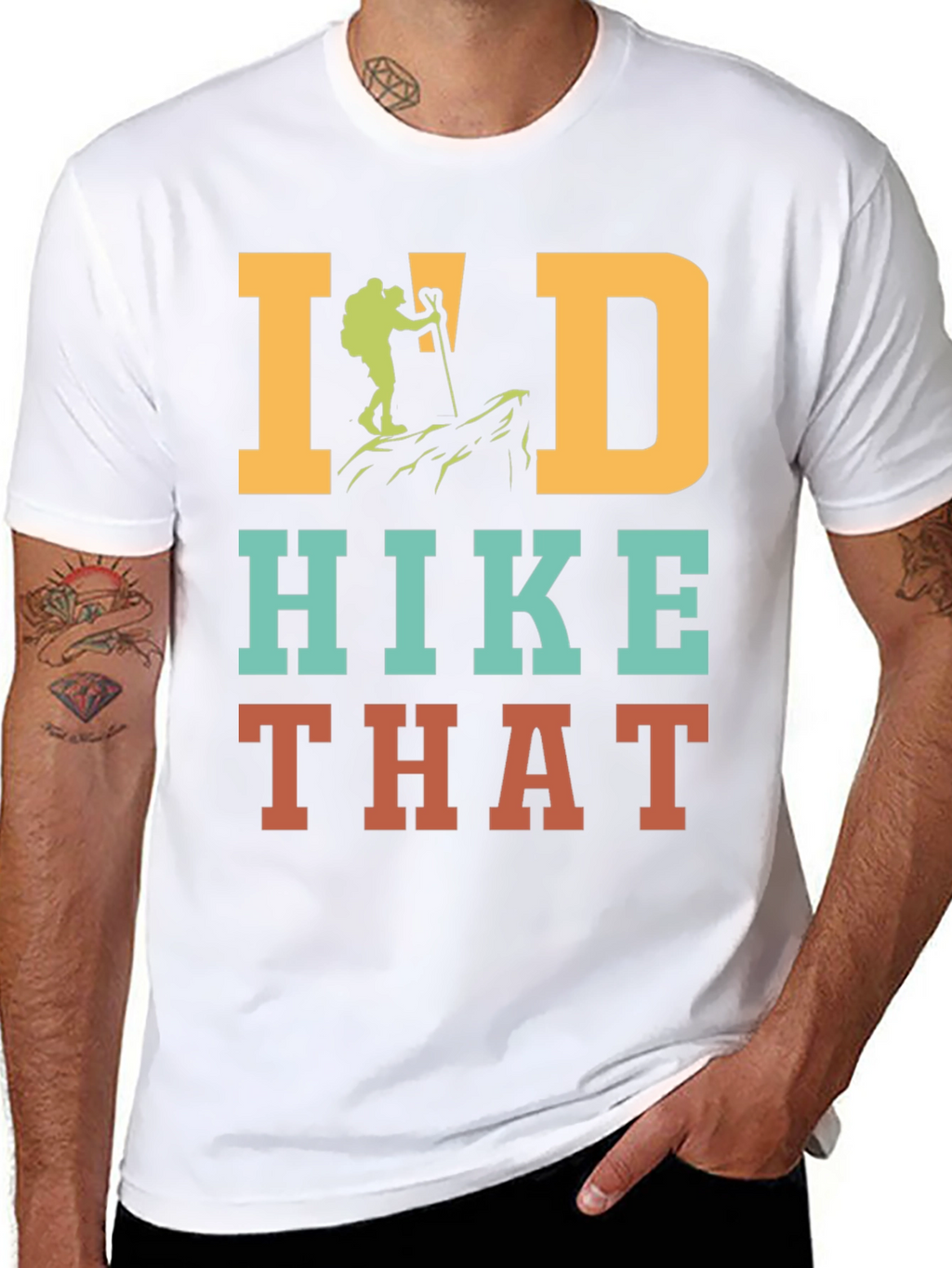 Id Hike That Hiking T-Shirt