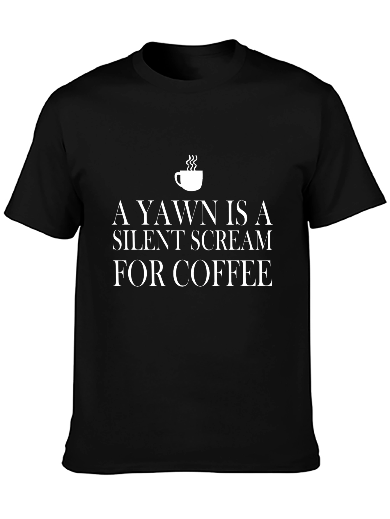 Coffee Lover T-Shirt - Silent Scream Humor Tee
