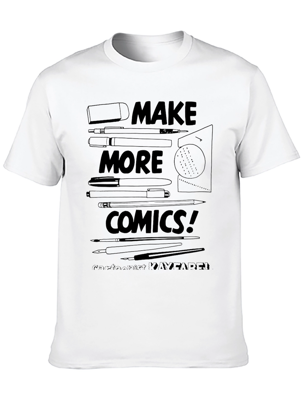 Make More Comics Graphic T-Shirt
