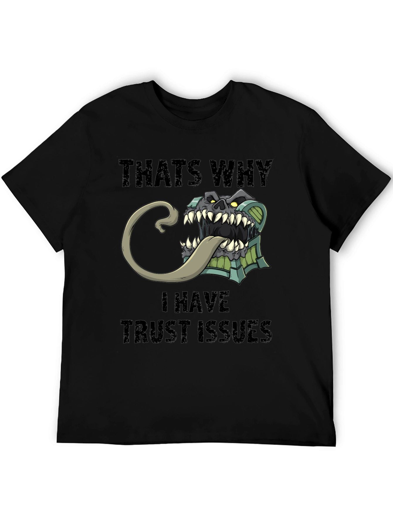Trust Issues T-Shirt Funny Mimic Monster Tee