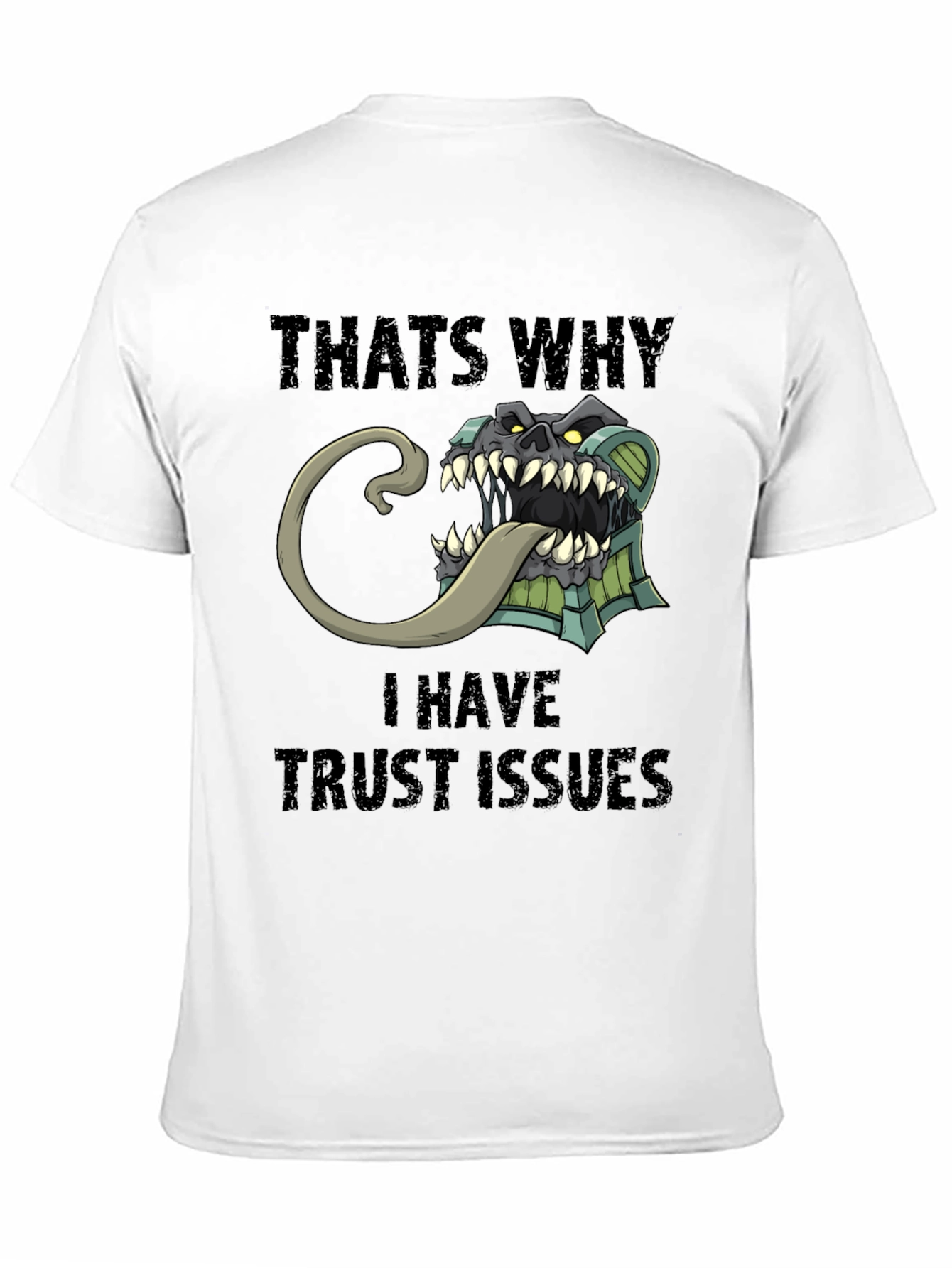 Trust Issues T-Shirt Funny Mimic Monster Tee